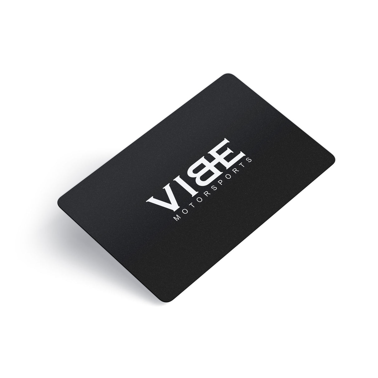 VIBE Motorsports E-Gift Card